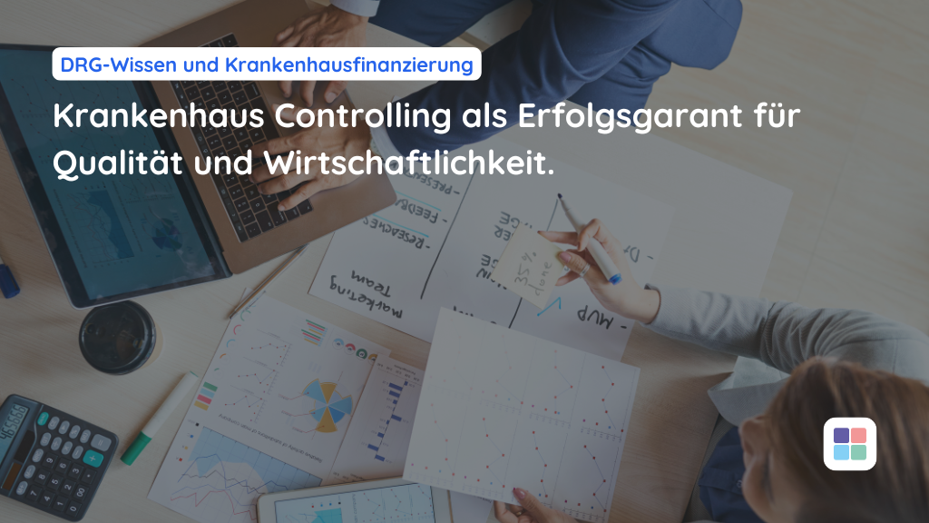 Budgetplanung im Krankenhaus: Effizientes Controlling mit modernen Tools.